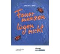Feuerwanzen Lügen Nicht - Stefanie Höfler - Lehrerheft