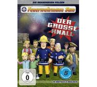 Feuerwehrmann Sam - Der Große Knall