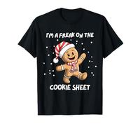 Feuille à biscuits assortie avec inscription « I'm A Freak On The Cookie » T-Shirt