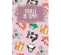 Feuille de Temps: Feuilles de temps hebdomadaires à remplir pendant 2 ans | Motif : Le règne animal rose