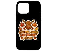 Feuilles d'automne et Crochet Please Crocheting Fall Lover Citation Coque pour iPhone 16 Pro Max