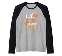 Feuilles d'automne Les Femmes chrétiennes Tombent pour Jésus qu'il ne Laisse jamais Manche Raglan