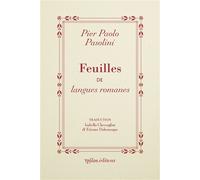 Feuilles de langues romanes - Pier Paolo Pasolini - Ypsilon - broché - Poésie