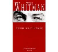 Feuilles d'herbe Walt Whitman (Auteur)