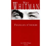 Feuilles d'herbe - Walt Whitman - Grasset - broché - Anthologie