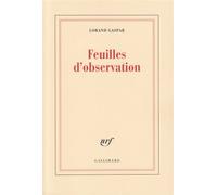 Feuilles d'observation - Lorand Gaspar - Gallimard - broché - Livre