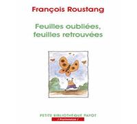 Feuilles oubliées, feuilles retrouvées