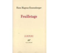 Feuilletage - Hans Magnus Enzensberger - Gallimard - broché - Livre