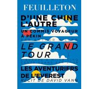 Feuilleton N° 8, Eté 2013