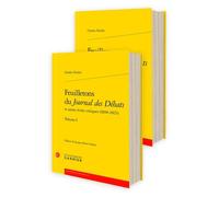 Feuilletons Du Journal Des Débats Et Autres Écrits Critiques (1800-1823)