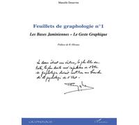 Feuillets de graphologie – Tome 1 : Les bases jaminiennes, le geste graphique – L'Harmattan