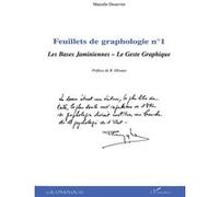 Feuillets de graphologie – Tome 1 : Les bases jaminiennes, le geste graphique – L'Harmattan