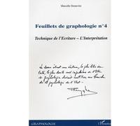 Feuillets de graphologie n°4 Technique de l'Ecriture L'Interprétation - L'Interprétation - Marcelle Desurvire - L'harmattan - broché - Revue