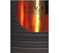 Feux continus David Cameo (Auteur), René-Jacques Mayer (Auteur), Françoise Foulon (Auteur)