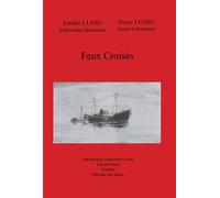 Feux croisés - Emilio Lussu - L'atinoir Eds - broché - Essai