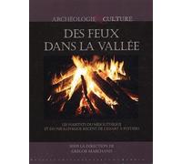 Feux dans la vallee Les habitants du mésolithique au néolithique récent à l'Essart à Poitiers (Vienne) - Pur - Presses Universitaires Rennes - broché - Etude
