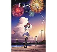 Feux d'artifice : faut-il les voir de côté ou d'en bas ? (light novel)