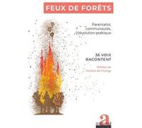 Feux de forêts Collectif Feux de Forêts (Auteur)