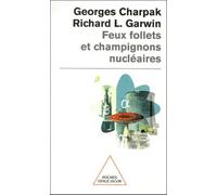 Feux Follets Et Champignons Nucleaires