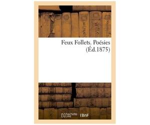 Feux Follets - Poésies