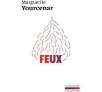 Feux Marguerite Yourcenar (Auteur)