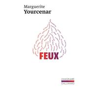 Feux - - Marguerite Yourcenar - Gallimard - Livre