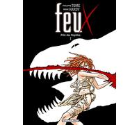 Feux - Tome 1 - Fille des Reptiles I