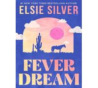 Fever dream - Elsie Silver - Little Brown Libri - Poche - Roman