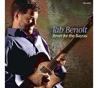 Tab Benoit – Fever for the Bayou – CD