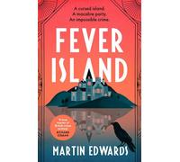 Fever Island - Martin Edwards - Head of Zeus -- an Aries Book - ebook (ePub) - Livre
