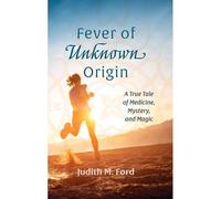 Fever Of Unknown Origin