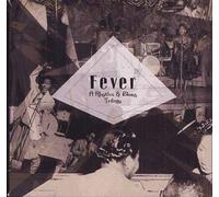 Fever : Rythm & Blues Trilogy