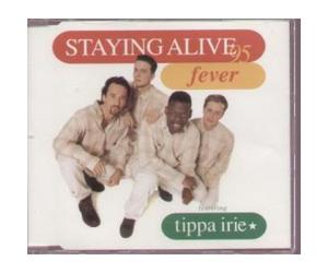 Fever W/ Tippa Irie - Staying Alive 95/4 RMX