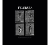 Feversea - Man Under Erasure [Import]