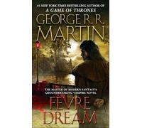 Fevre Dream.