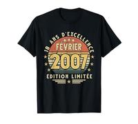 Février 2007 Cadeau Anniversaire Février 2007 18 ans Homme T-Shirt
