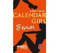 Février (Calendar Girl, Tome 2) Audrey Carlan (Auteur)