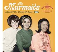 Murmaids - A Few of The Things We. [Import]