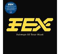 Fex - Subways Of Your Mind (TMMS Version)