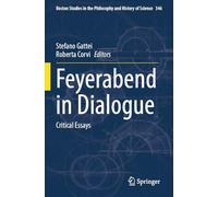 Feyerabend in Dialogue: Critical Essays