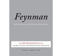Feynman Lectures on Physics, Vol. II: The New Millennium Edition: Mainly Electromagnetism and Matter