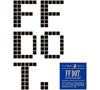 Ff Dot. -The Pixel Art Of Final Fantasy-