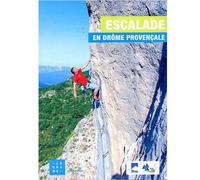 FFCAM 26 - Topo escalade - Escalade En Drome Provencale - Equipement Outdoor | Ffcam 26