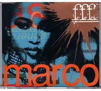 FFF - Marco - CD single Maxi 7 tracks / versions : Remix Radio , 12" Remix , Album Version , Dub Mix , Dee Nasty's Gogo Funk Mix , Nasty's Gogo Funk Dub Style , Nasty's Extra Gogo Funk Mix - Epic / Sony 1992