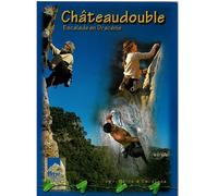 FFME - Topo escalade - Chateaudouble, Escalade En Dracenie Ffme - Topo | Ffme