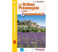 FFRP - Topo randonnée - Grp La Drôme Provencale à Pied P262 - Equipement Outdoor | Ffrp