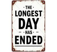 FGHRR Panneau mural en métal avec inscription « The Longest Day Has an End » - Style rétro rouillé - Cadeau idéal pour cafés, bars, clubs, bureaux, magasins, cours, garages, 30,5 x 20,3 cm