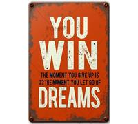 FGHRR Plaque en métal « The Moment You Give Up is The Moment You Let Someone Else Win » - Décoration murale - Accessoires de porte en fer - 30,5 x 20,3 cm