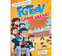 FGTeeV Game Break by FGTeeV Paperback Book FGTeeV (Auteur)