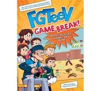 FGTeeV Game Break by FGTeeV Paperback Book FGTeeV (Auteur)